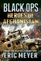 [Black Ops: Heroes of Afghanistan 01] • Black Ops Heroes of Afghanistan